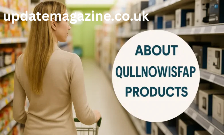 about qullnowisfap products